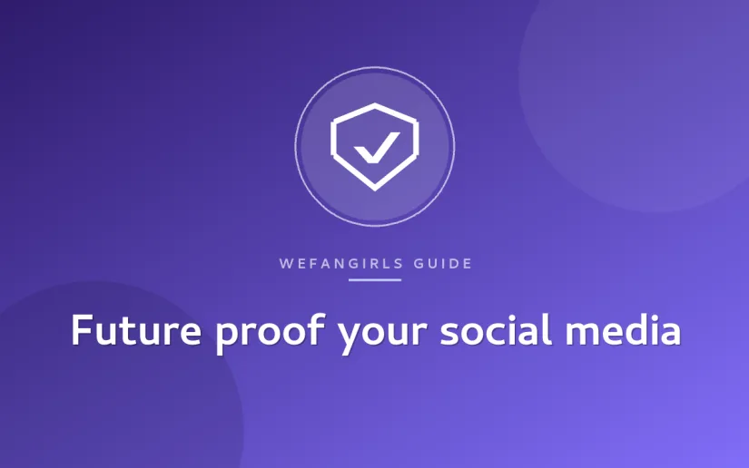 Future proof your social media 