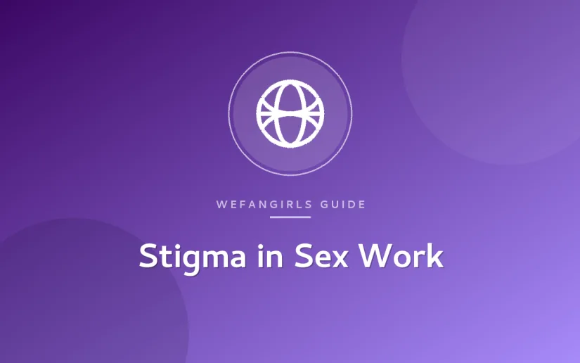 Stigma in Sex Work