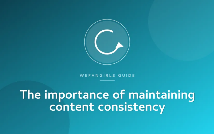 The importance of maintaining content consistency