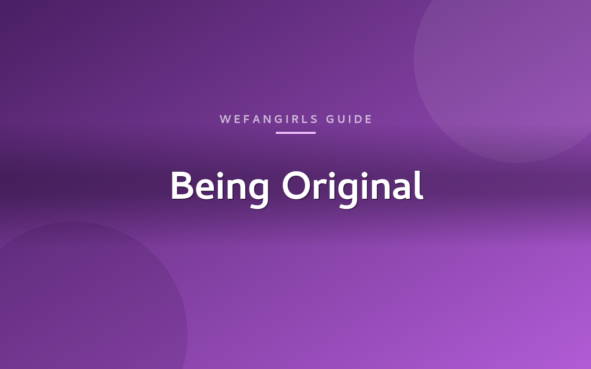 Being original