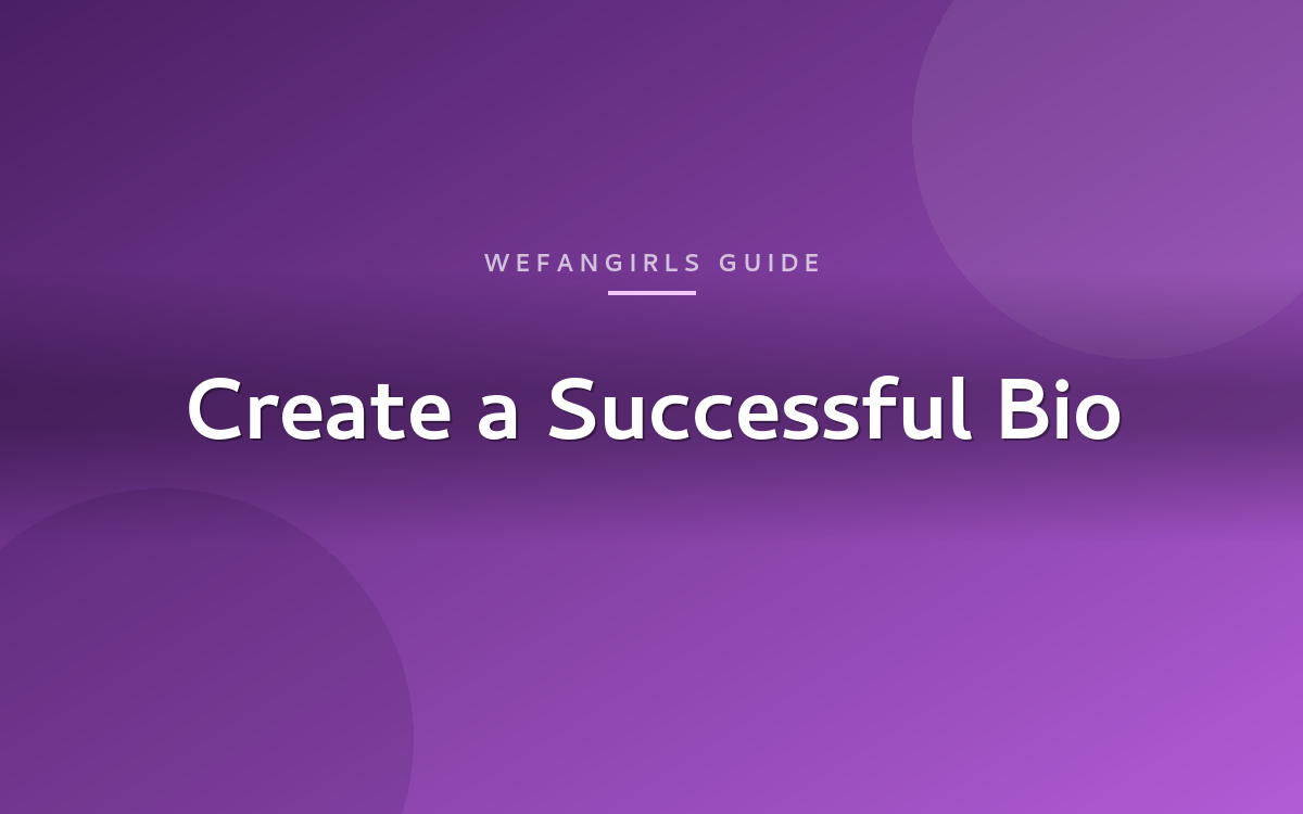 Create a successful BIO