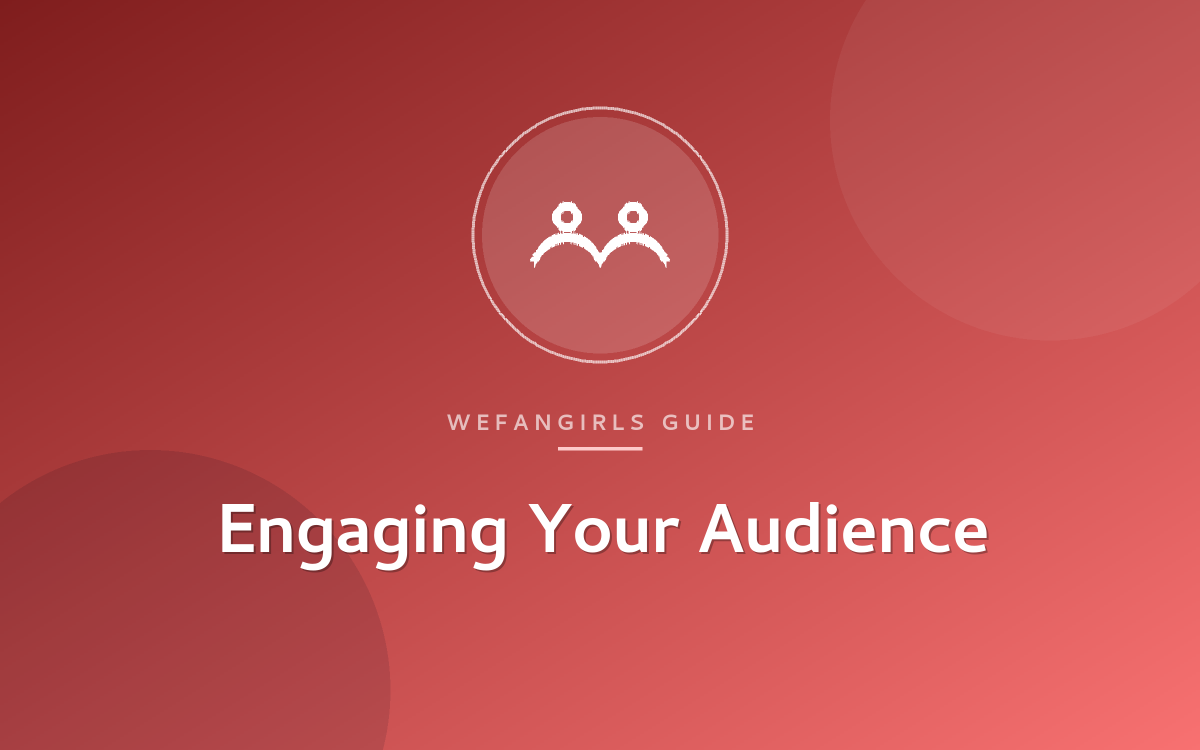 Engaging Your Audience