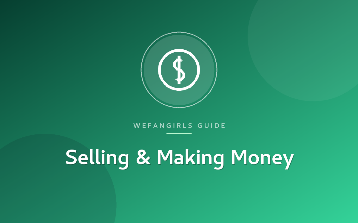 Selling & Making Money