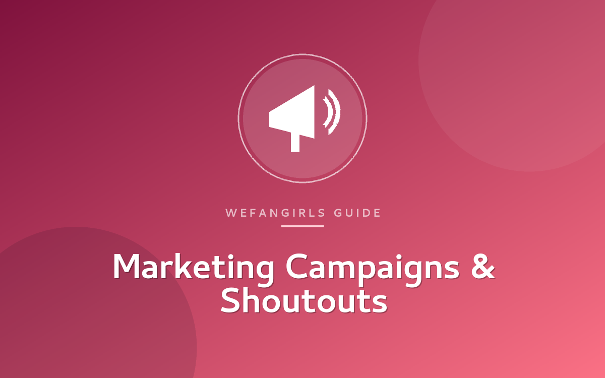 Marketing Campaigns & Shoutouts